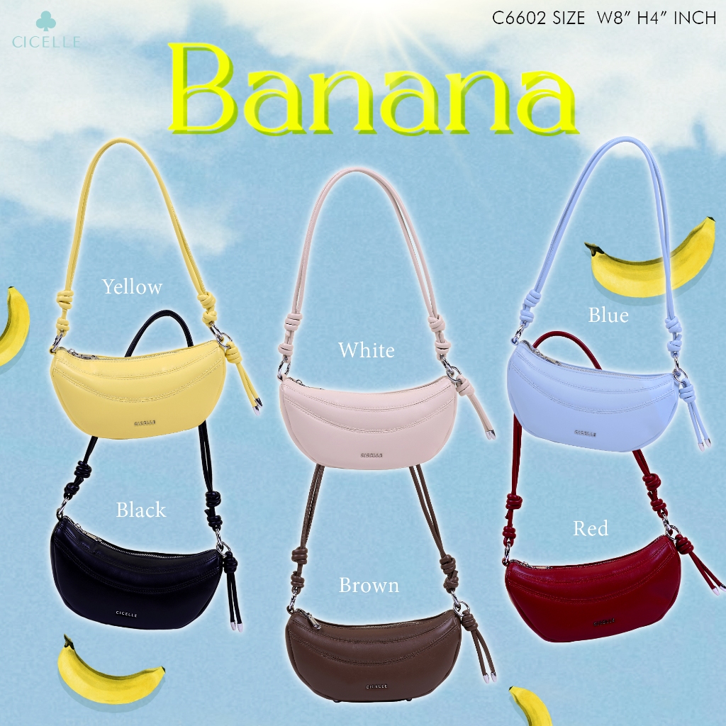 #6602 🍌✨Cicelle banana bag💛กระเป๋าแบรนด์ CICELLE (ซี-เซล) สไตล์ Modern Luxury