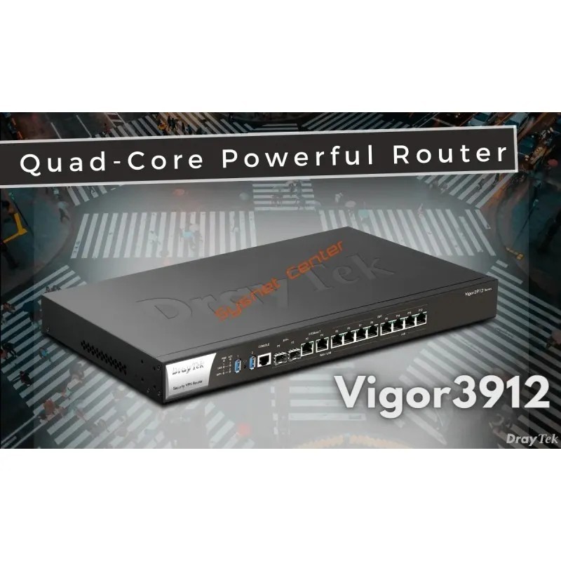 Vigor3912 DrayTek 8-WAN Load Balance VPN Router รองรับ Internet 15.6Gbps *ออกใบกำกับภาษีได้*