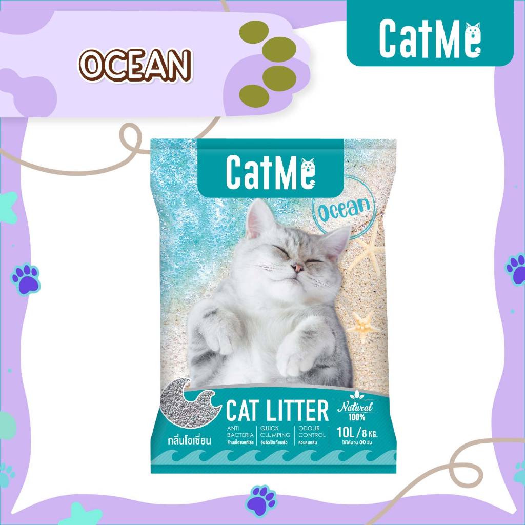 CatMe Ocean 10L. ทรายแมว ทรายหินภูเขาไฟ กลิ่นโอเชี่ยน หอมสดชื่น จับเป็นก้อน ฝุ่นน้อย บรรจุ 8 Kg. (10 ลิตร)