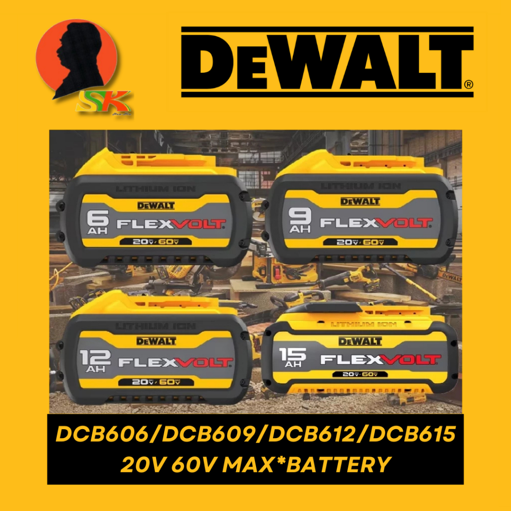 DEWALT แบตเตอรี่ Flexvolt 20V/60V Max มีขนาด 6 - 15 Ah. (สามารถใช้กับเครื่องมือ 20V - 60V DEWALT) **