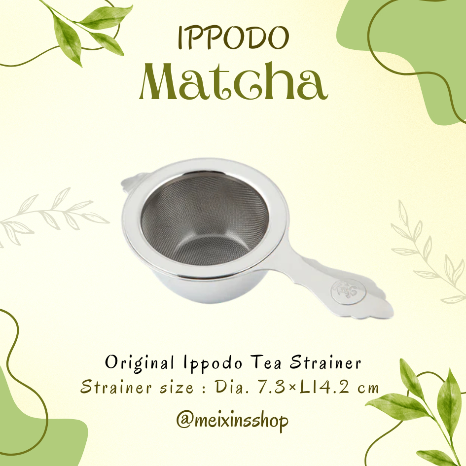 Original Ippodo Tea Strainer ตะแกรงกรอง ผงมัทฉะ สแตนเลสอย่างดี ตะแกรงกรองชา จากญี่ปุ่น
