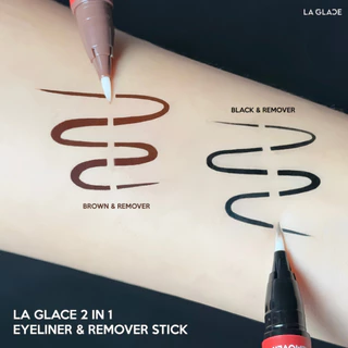 LA GLACE 2 IN 1 EYELINER & REMOVER STICK | อายไลเนอร์ลบได้ลากลาส 2 IN 1 กรีดได้ ก็ลบได้ อายไลเนอร์