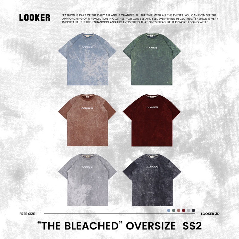 LOOKER - THE bleached Oversize เสื้อยืดผ้าฟอก V.2
