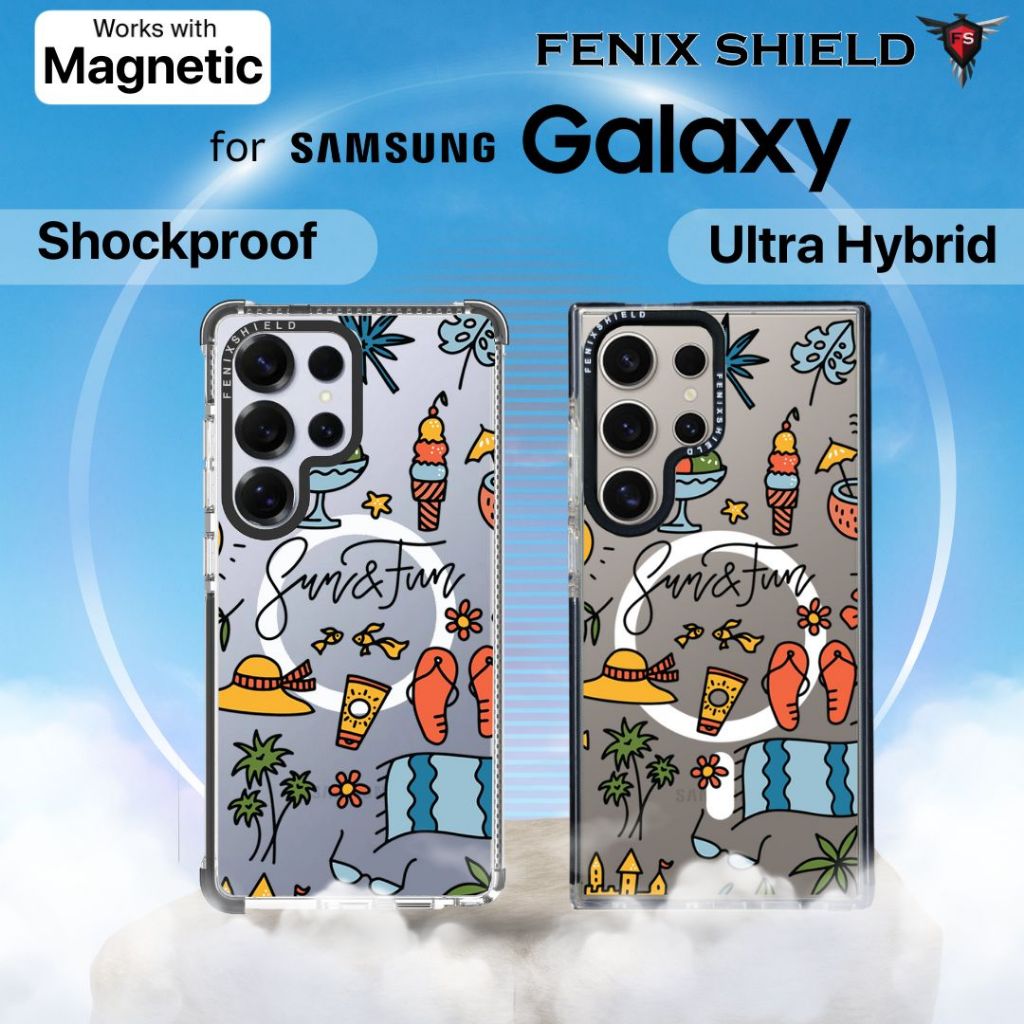 เคส FenixShield - [ SUMMER ] สำหรับ Galaxy S26 / S25 / S24 / S23 / FE / Plus / Ultra