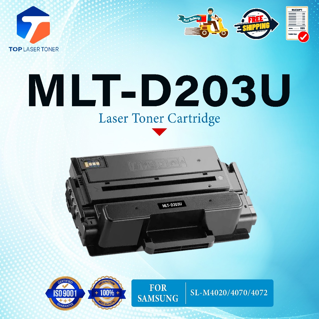 หมึกเทียบเท่า MLT-D203U MLT D203U/D203/203/D203U/203U FOR Samsung SL-M4020 M4070 SL-M4072