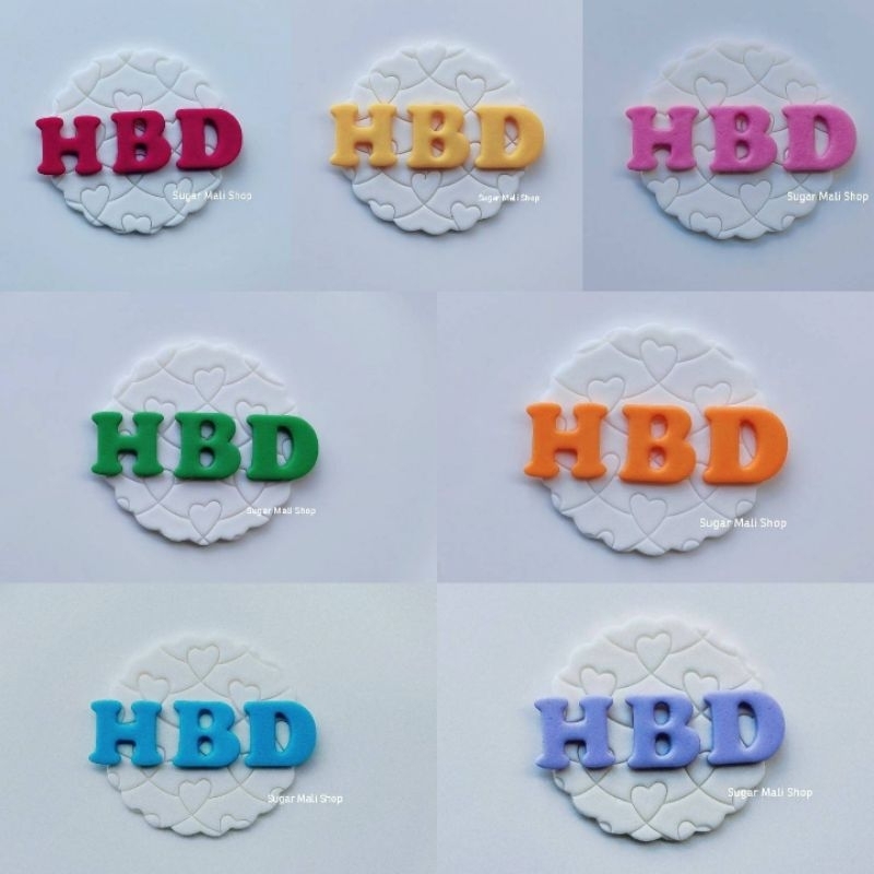 ป้ายน้ำตาลกัมเพสตกแต่งตัวอักษรHBDพื้นขาวอักษรสีวันเกิด/พื้นสีวันเกิดอักษรขาว ราคาต่อ1ชื้น ทานได้นะคะ