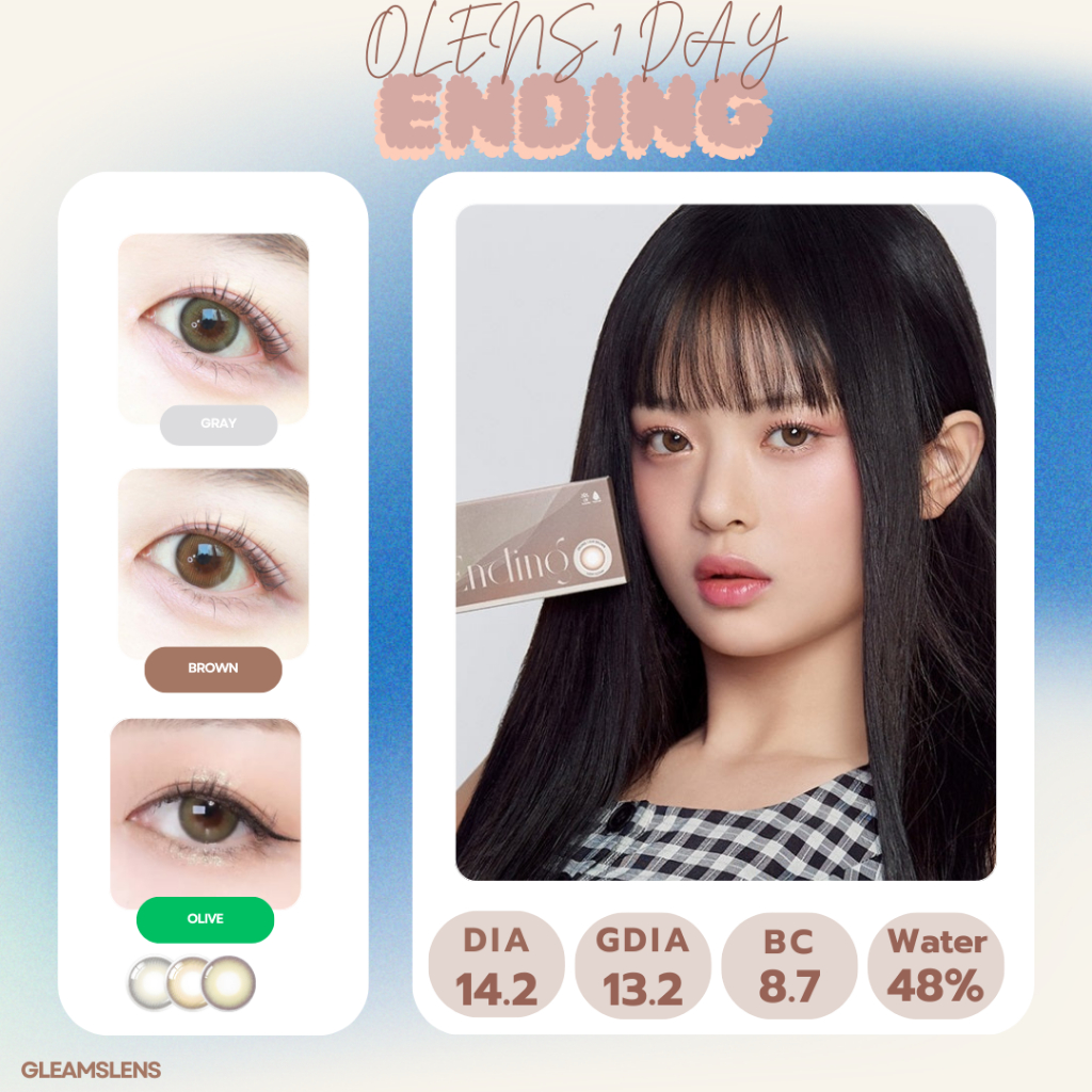 (แบ่งขาย) Olens รุ่น Ending 1 Day คอนแทคเลนส์รายวัน