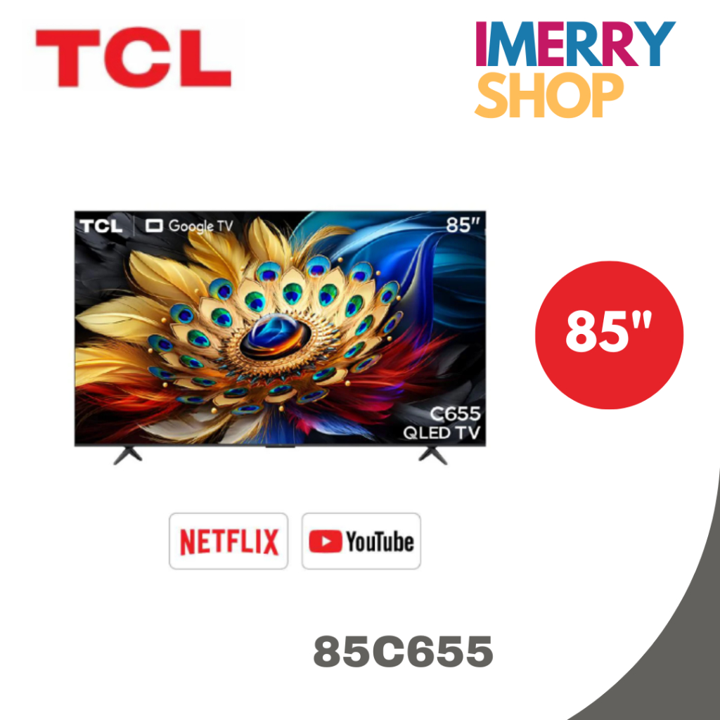TCL คิวแอลอีดีทีวี 85 นิ้ว TCL (4K, GOOGLE TV) 85C655