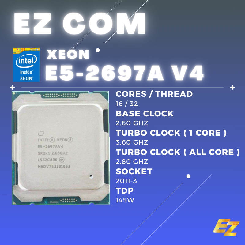 🔲「 พร้อมส่ง / ส่งด่วน 」CPU Intel Xeon E5-2697A V4 | 16C/32T | LGA 2011-3 | สินค้ามีประกัน จัดส่งไว ✅
