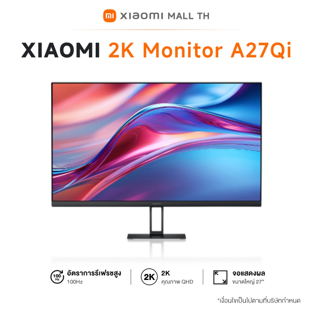 Xiaomi 2K Monitor A27Qi หน้าจอ 2K ขนาด 27 นิ้ว หน้าจอแสดงผลถนอมสายตา อัตรารีเฟรช 100Hz