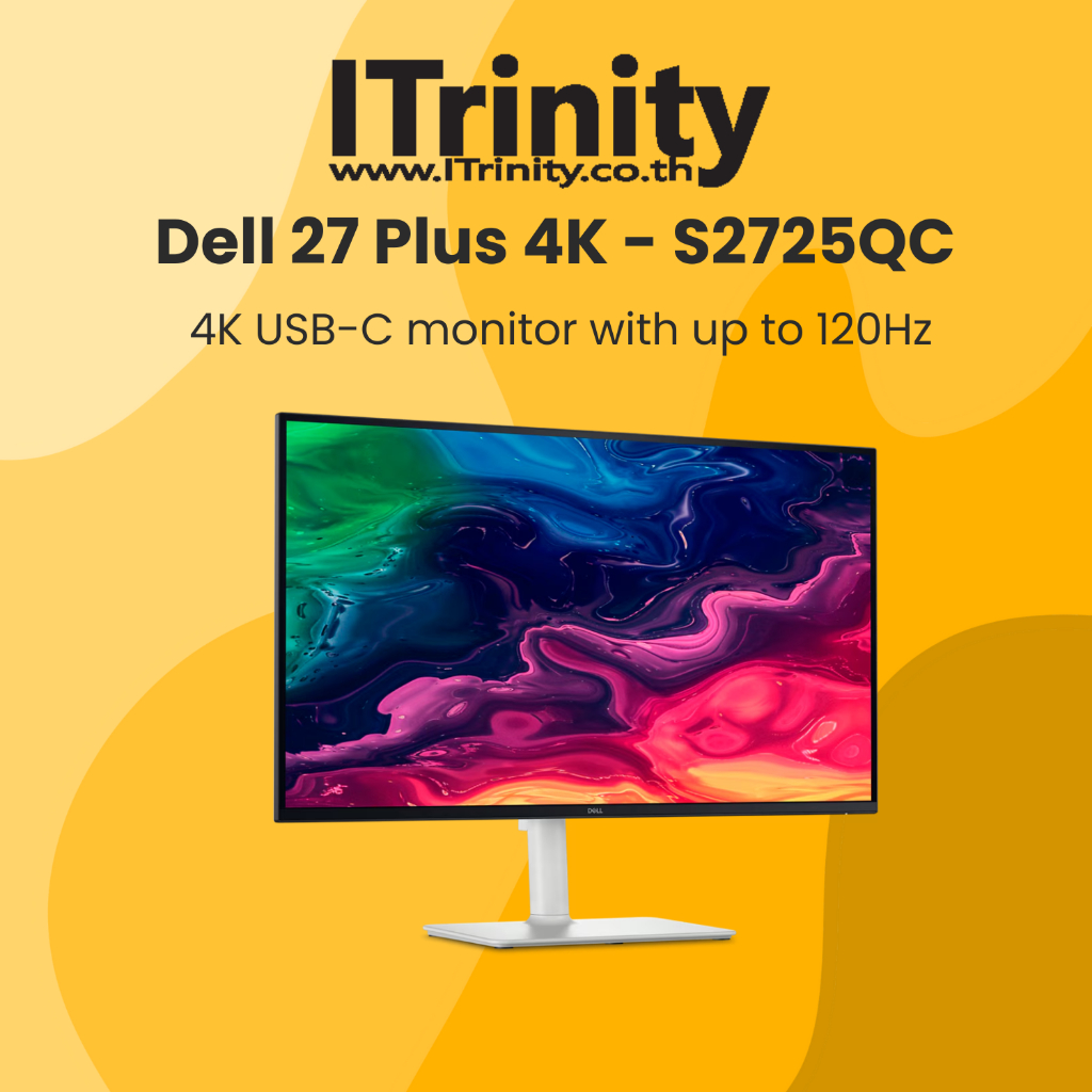 Dell S2725QC 27 Plus 4K USB-C Monitor เดลล์ จอมอนิเตอร์  27 นิ้ว มีลำโพง รับประกัน 3 ปี On-site