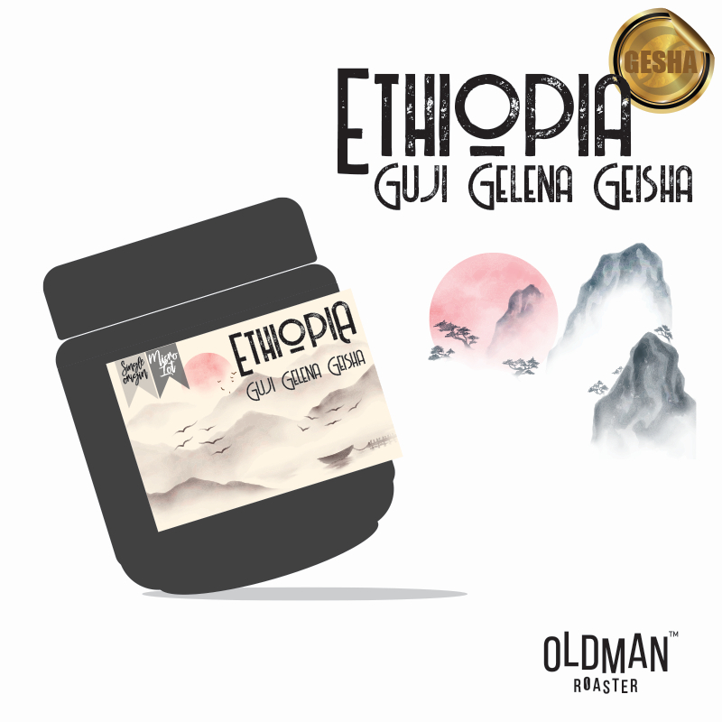 เมล็ดกาแฟ ETHIOPIA GUJI GELENA GEISHA (คั่วอ่อน) by OLDMAN ROASTER