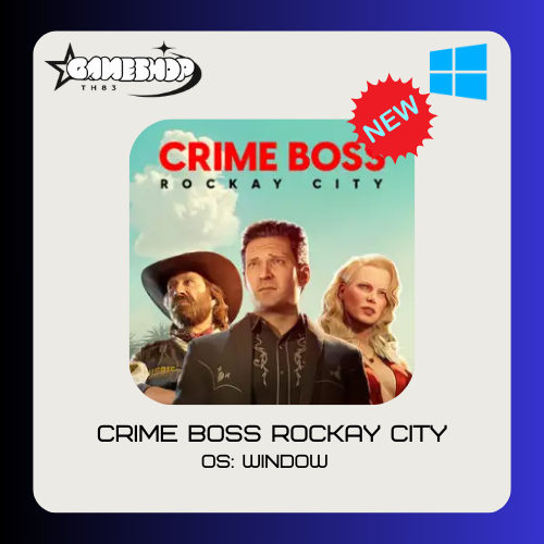 Crime Boss Rockay City [เกม PC] | ถูกที่สุด