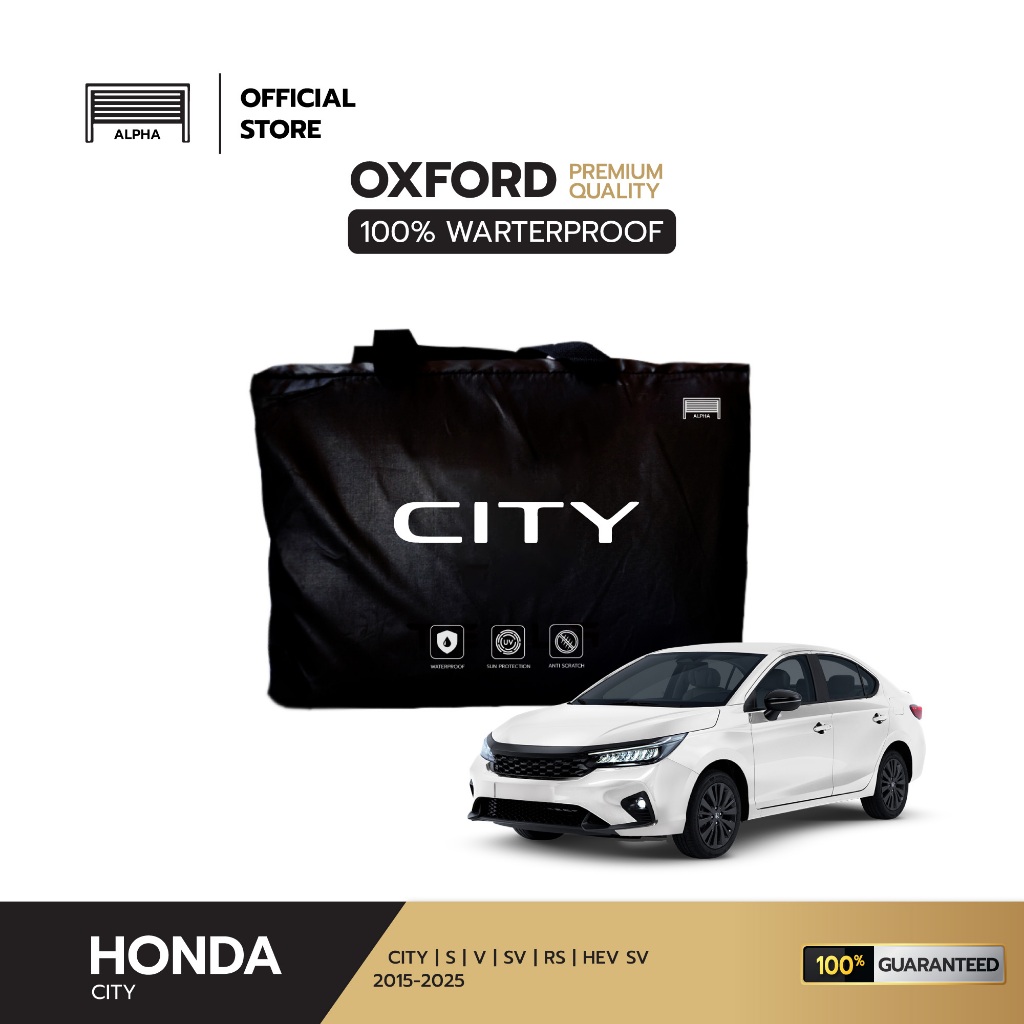 ผ้าคลุมรถยนต์ HONDA City 2020-2025 ผ้าอ๊อกฟอร์ด Oxford เกรดพรีเมี่ยม กันแดด กันน้ำ 100%