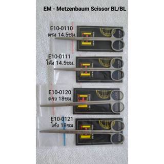 EM กรรไกรตัดชิ้นเนื้อ METZENBAUM SCISSOR , METZENBAUM-NELSON…