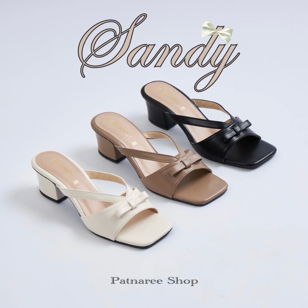 ⭐️พร้อมส่ง⭐️รองเท้าแฟชั่น Sandy ส้นสูง 1.5 นิ้ว แบบแตะสวม Size 36-43
