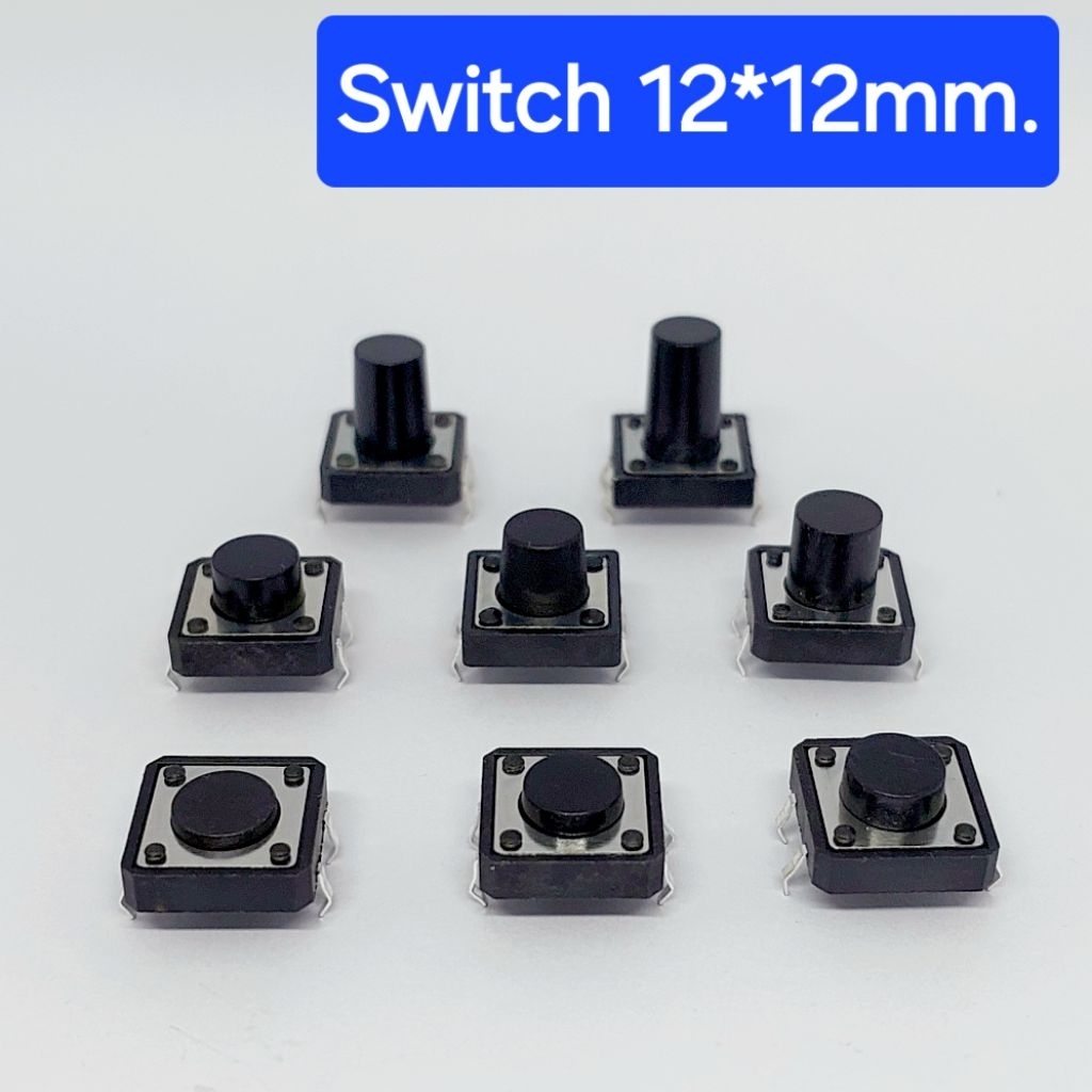 (10 ตัว) ไมโคร สวิตซ์  แบบ 4 ขา ขนาด12x12x4.3mm.,5 ,6 ,7, 9 ,10 ,12 ,14mm. ,Micro Switch ,Tact Switch 4 pin สวิตซ์ปุ่มกด