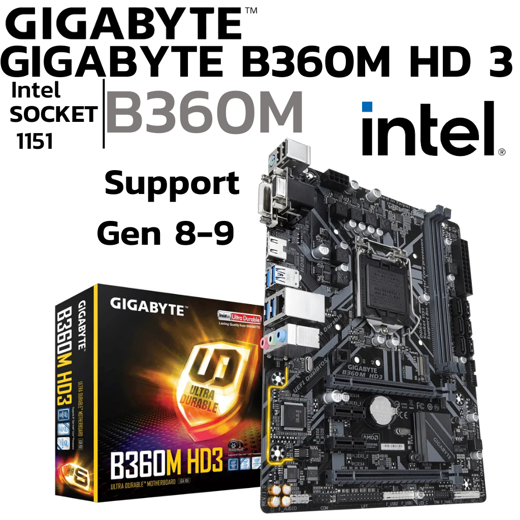 MAINBOARD (เมนบอร์ด) 1151 GIGABYTE B360M HD3 DDR4 Support Gen8 Gen9