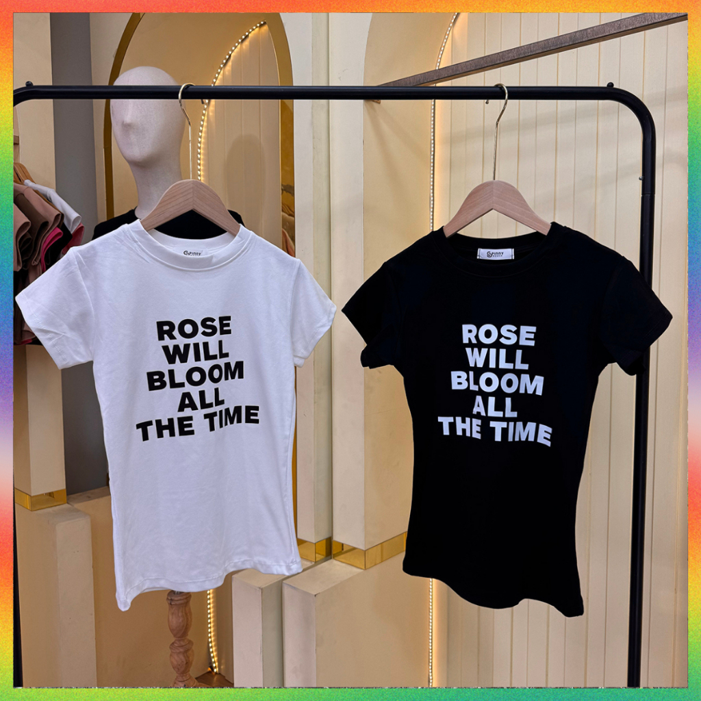 MesubShop เสื้อยืดเข้ารูป สไตล์เกาหลี ผ้ายืดยูนิ สกรีนลายเต็ม ทรงสวย สาวอวบใส่ได้ ผ้าใส่สบาย รุ่น เข้ารูปRose will