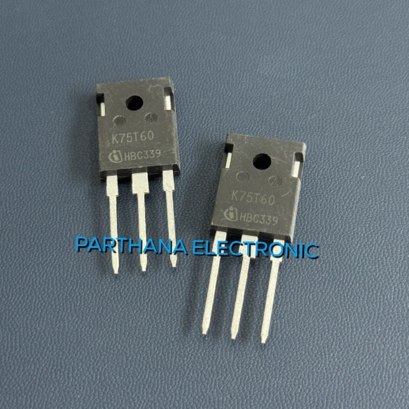 K75T60 IGBT 75A 600V มีไดโอด ราคาต่อ1ตัว  สินค้าพร้อมส่ง