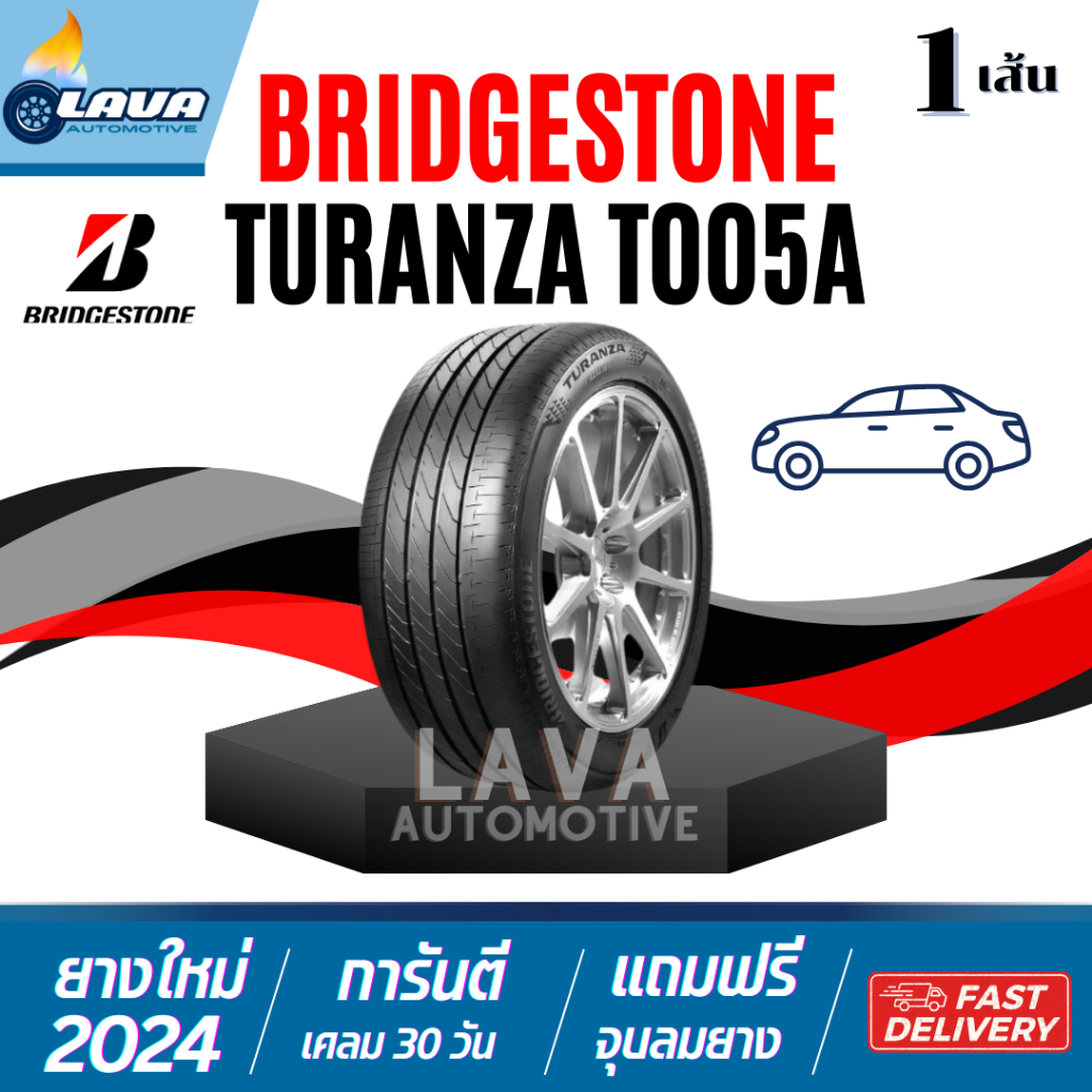 Bridgestone Turanza5 1เส้น 205/55R16 195/65R15 215/55R16 225/55R16 205/60R16 225/60R16 235/60R16 T00