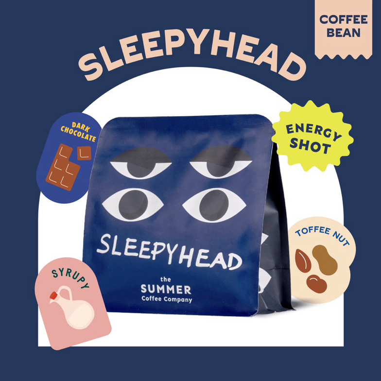 The Summer Coffee Company เมล็ดกาแฟคั่ว SLEEPYHEAD