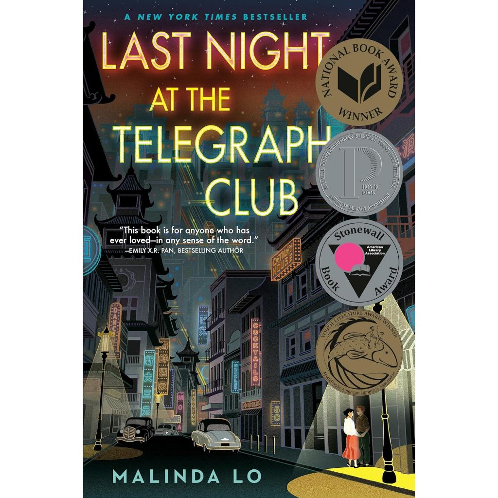 Last Night at the Telegraph Club Malinda Lo Winner of the National Book Award A New York Times Bests