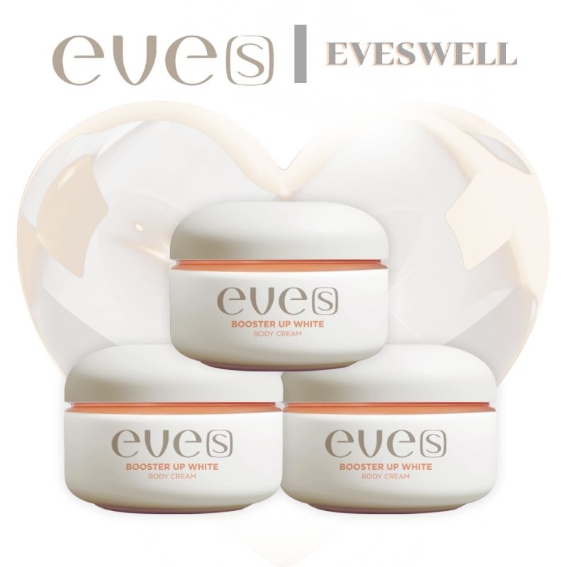 [อีฟส์ของแท้] New EVE'S บูสเตอร์ส้ม Booster 3กระปุก ลดความหมองคล้ำ ขาหนีบรักแร้ตาตุ่ม ดำด้านสามารถใช้ได้ ขาว * 2 เท่า