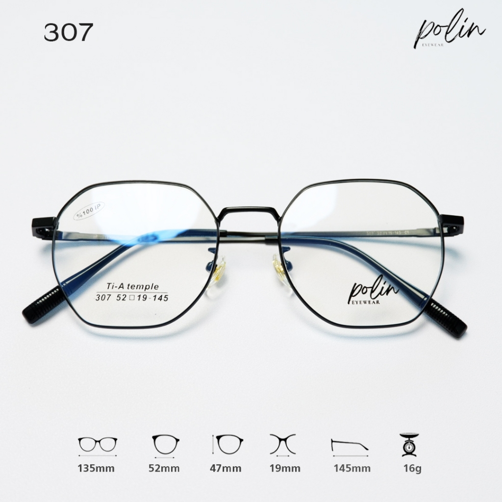 Polin กรอบแว่นสายตา รุ่น 307 เนื้อวัสดุเบต้าไทเทเนี่นม ยืดหยุ่น ไม่หัก