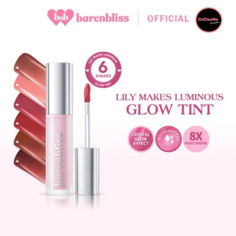 BnB barenbliss Lily Makes Luminous Glow