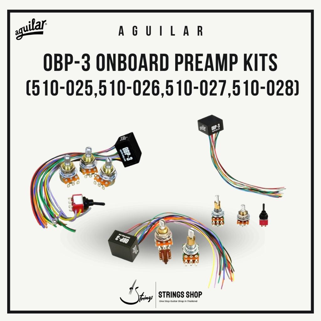 ปิ๊คอัพ/ปรีแอมป์เบส Aguilar OBP-3 Onboard Preamp Kits (510-025,510-026,510-027,510-028)