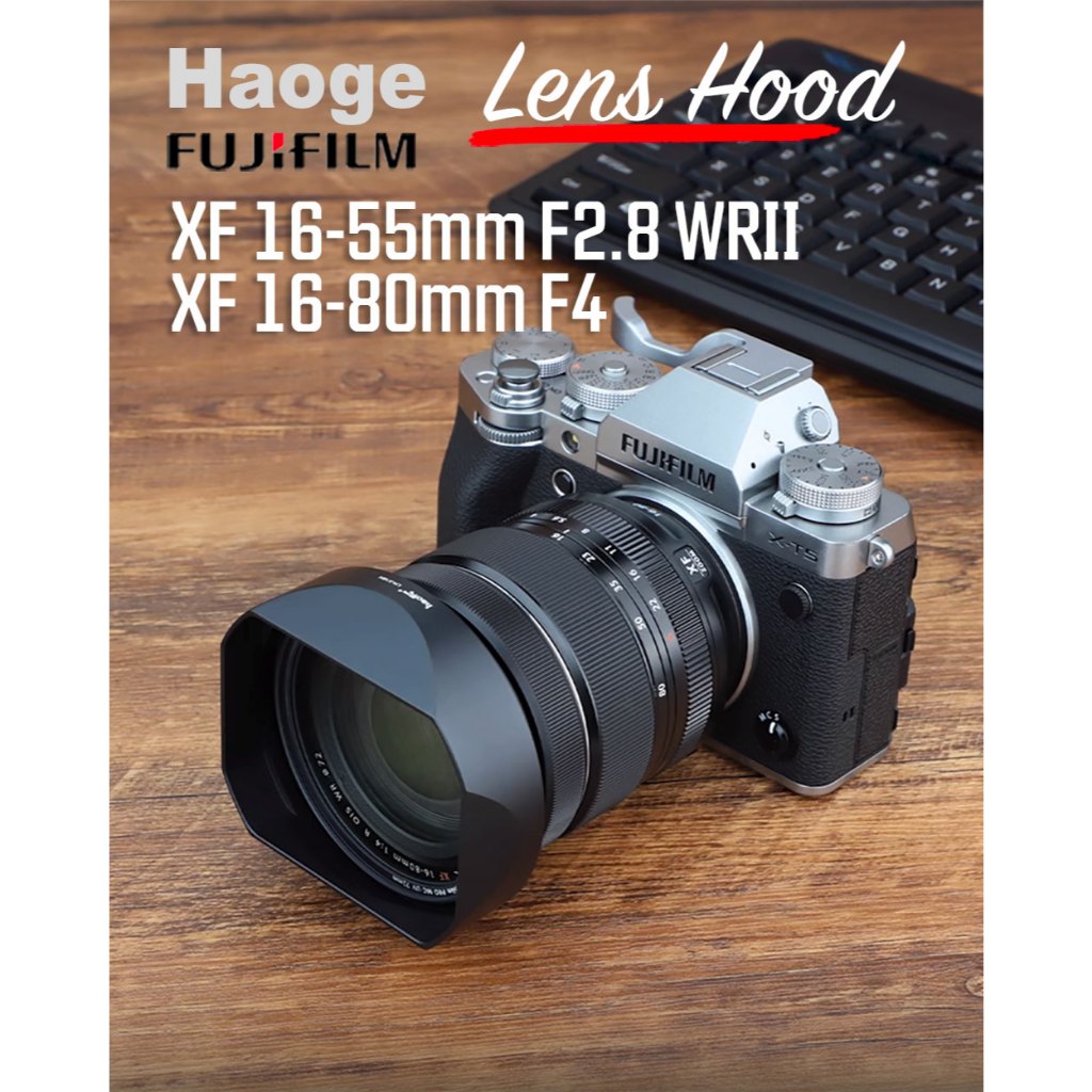 ฮูด Fuji 16-55mm F2.8 WRII และ 16-80mm F4 จาก Haoge Lens Hood LH-X18N