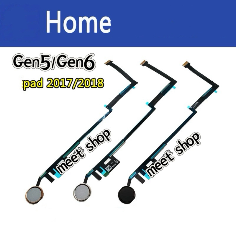 แพรปุ่มโฮม สำหรับรุ่นGen6/Gen5/Gen7/Gen8Gen9 /Pro9.7/Pro10.2/มินิ3/Air2 Pad7/8/9 A2430 A2602 A2197 A2200 home