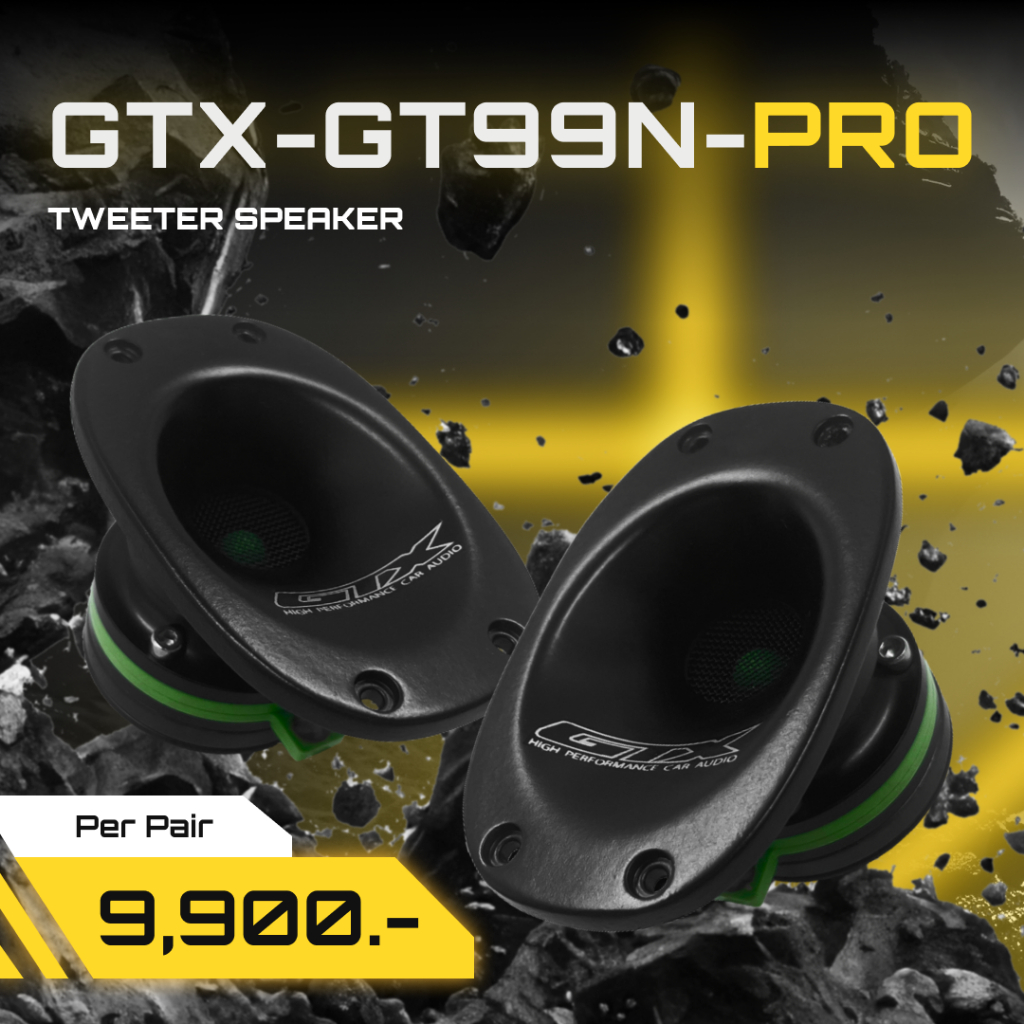 (Tweeter) GTX-GT99N-PRO