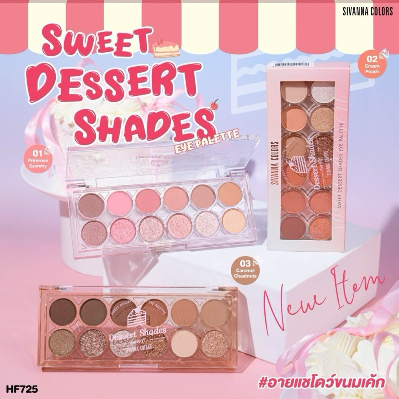 Sivanna Colors Sweet Dessert Shades Eye Palette&nbsp (HF725) #อายแชโดว์ขนมเค้ก