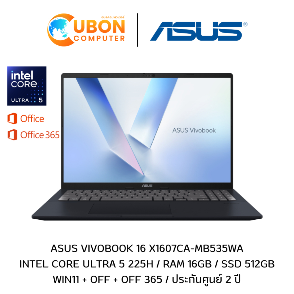 ASUS VIVOBOOK 16 X1607CA-MB535WA NOTEBOOK (โน้ตบุ๊ค) INTEL CORE ULTRA 5 225H / 16GB / 512GB / WIN11+