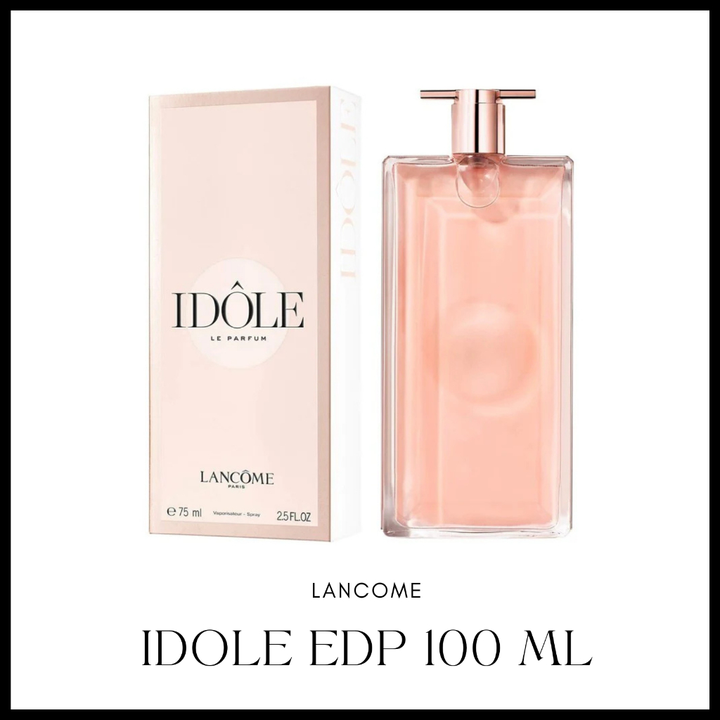 LANCOME IDOLE EDP 100 ml