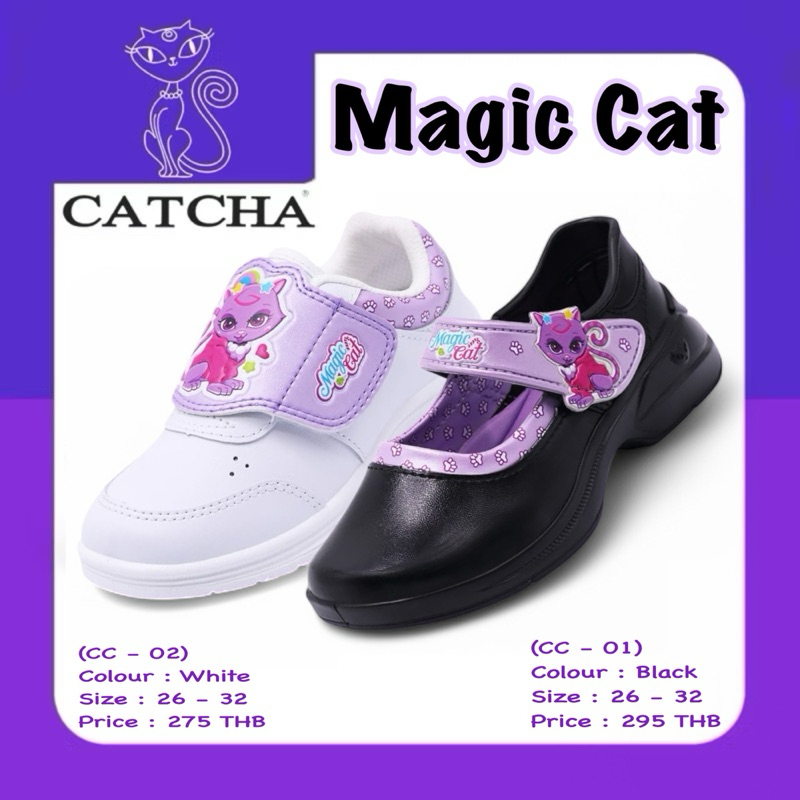CATCHA แคทช่า รองเท้านักเรียนอนุบาลหญิง รุ่น Magic Cat (CC-01)(CC-02)