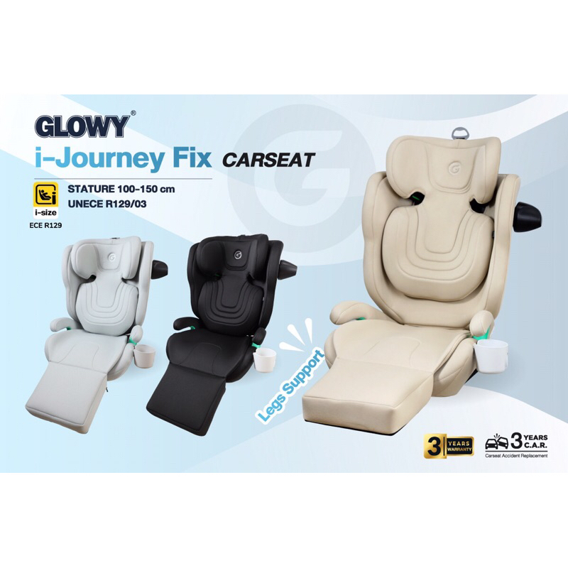GLOWY i-Journey Fix Carseatคาร์ซีทสำหรับเด็กโตที่มีส่วนสูง 100-150 cm (ประมาณ 4 ถึง 12 ขวบ)