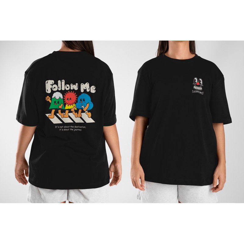 Lococal T-shirt Oversized Follow Me