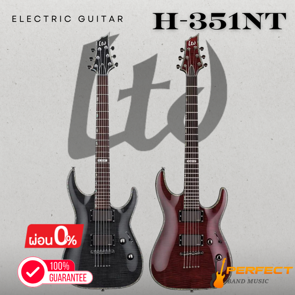 กีตาร์ไฟฟ้า LTD H-351NT Electric Guitar [ผ่อน 0% 10เดือน]