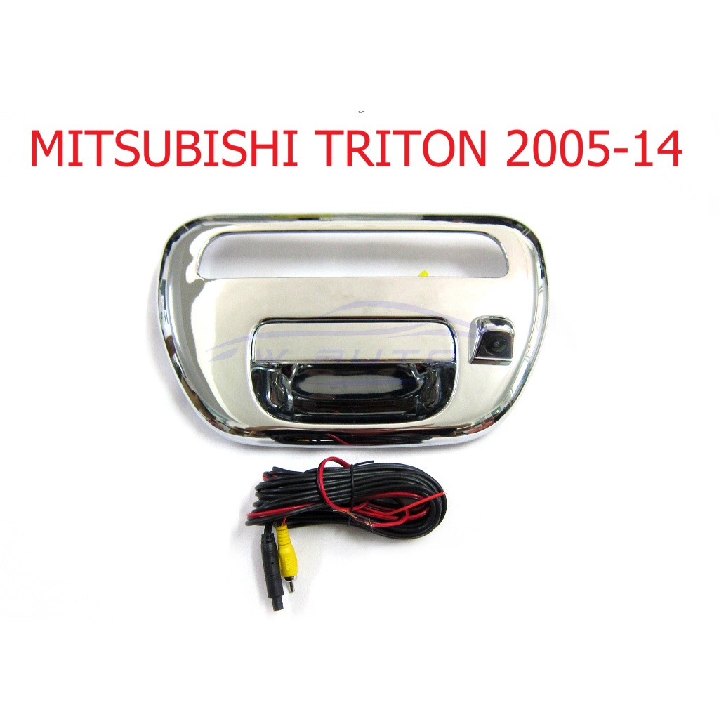 มือเปิดท้าย+กล้องมองหลัง มิตซูบิชิ ไทรทัน 2005-2014 MITSUBISHI L200 TRITON มือเปิดฝาท้ายกระบะ มือดึง กล้องถอย ไตตัน
