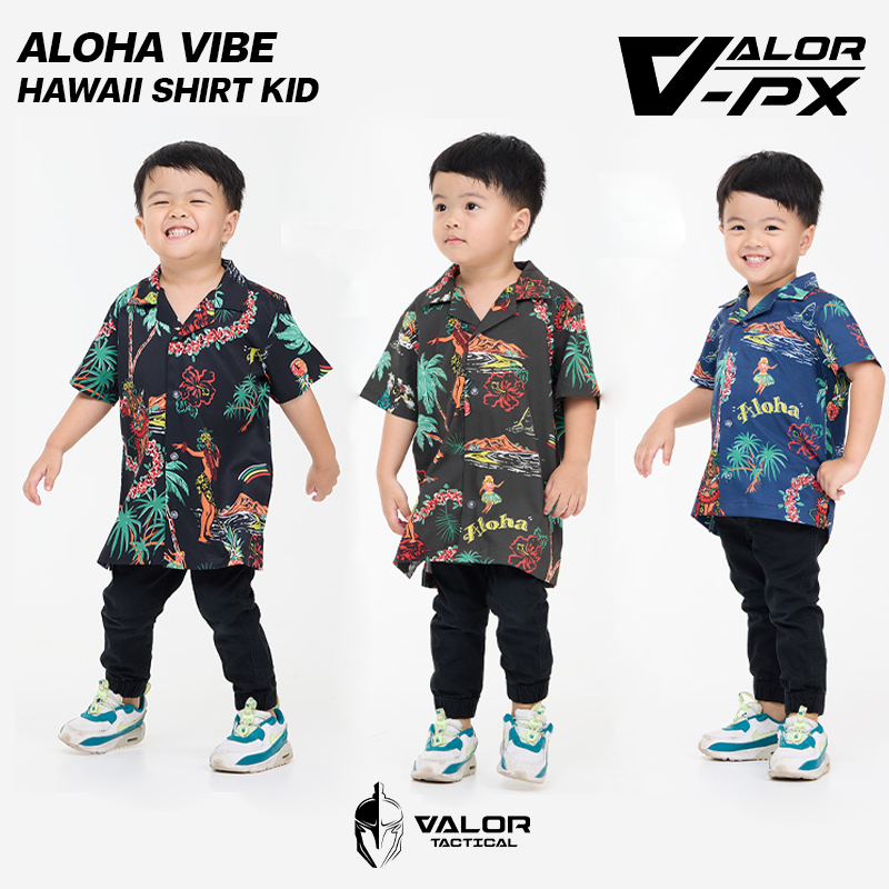 VALOR PX - Aloha Vibe Kid Hawaii Shirt เสื้อฮาวายเด็ก เสื้อผ้าเด็ก แขนสั้น ระบายอากาศ ใส่ไปทะเล เสื้อสงกรานต์