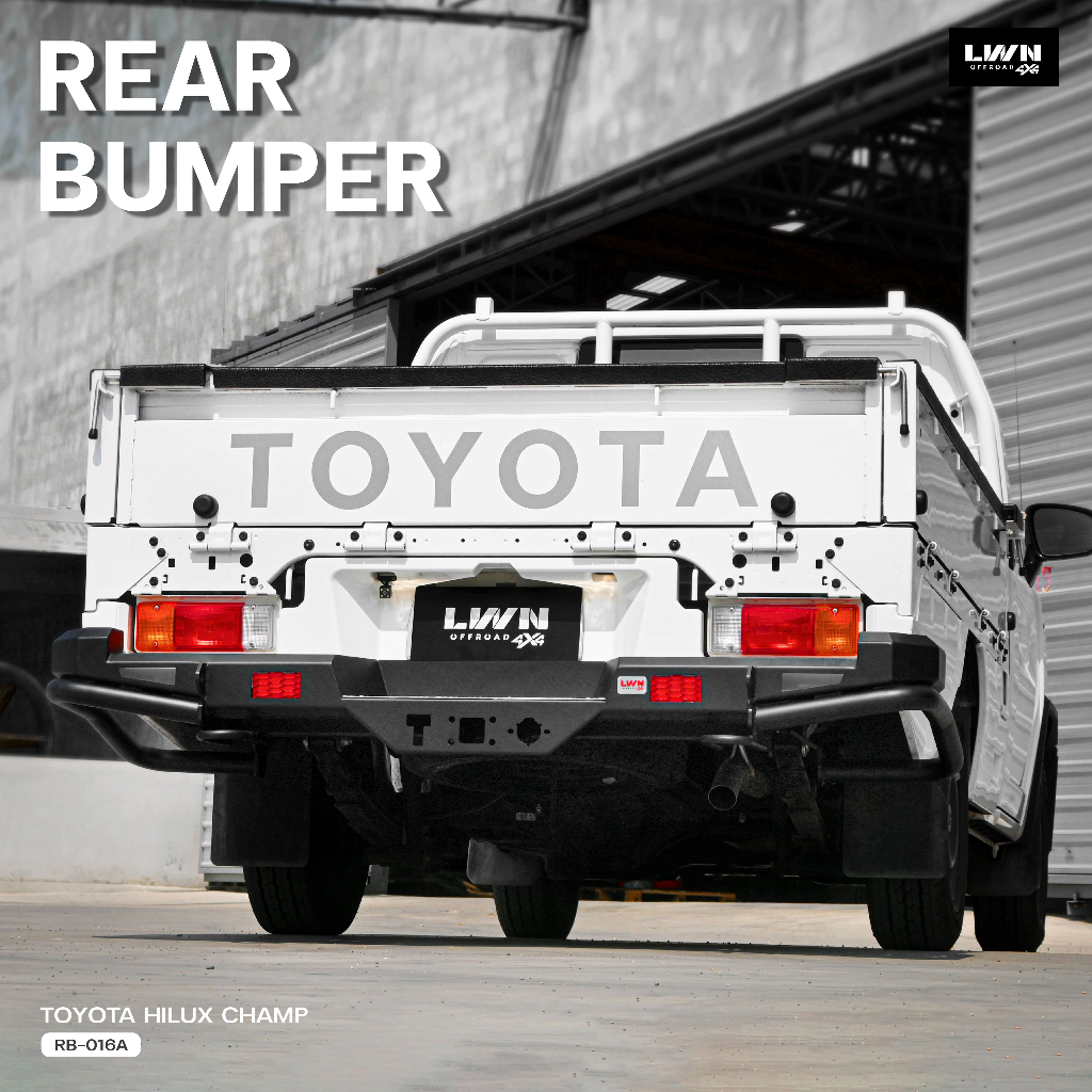 กันชนท้าย Hilux Champ รุ่น RB-016A แบรนด์ LWN4x4 กันชนหลังออฟโรด OFFROAD กันชนเหล็กหนา ไฮลักซ์แชมป์