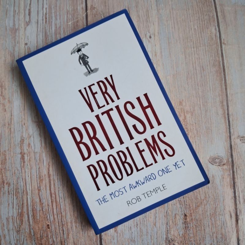 #มือสอง #Nonfiction: Very British Problems: The Most Awkward One Yet : Rob Temple.