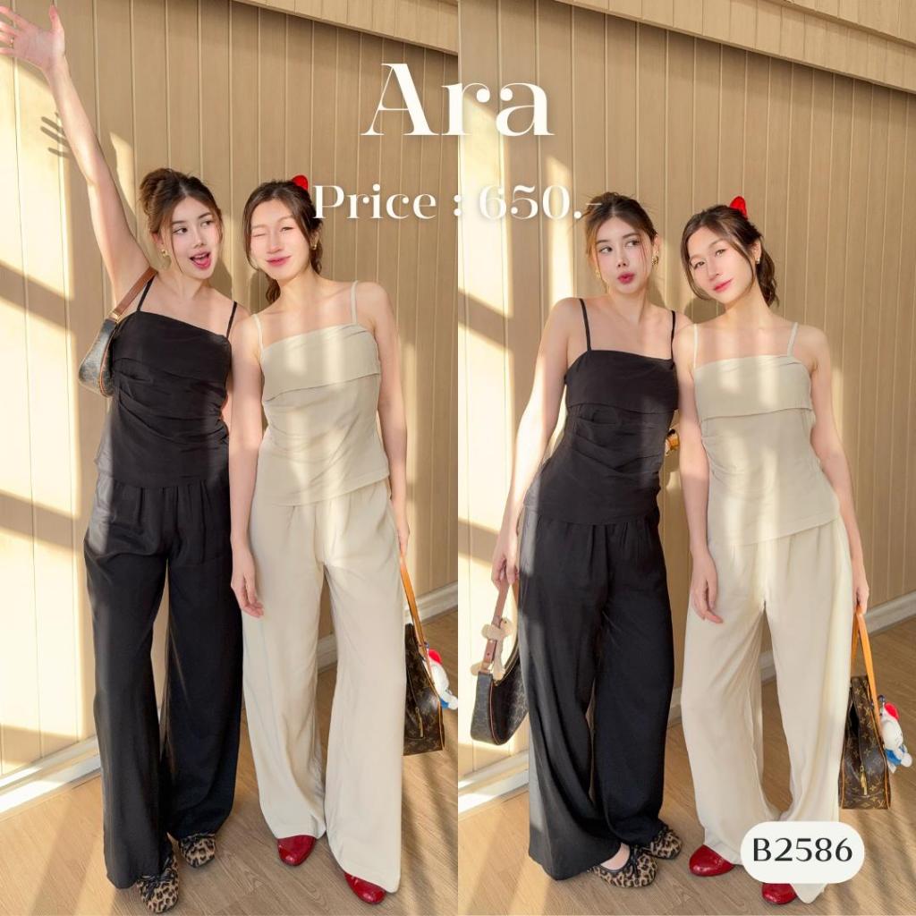 ชุดเซ็ทเสื้อสายเดี่ยวจับจีบหน้า+กางเกง มีซับใน  B2586 l ARA