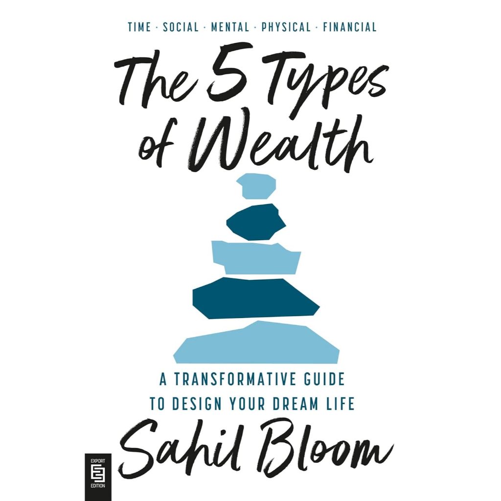 (ภาษาอังกฤษ) THE 5 TYPES OF WEALTH: A TRANSFORMATIVE GUIDE TO DESIGN YOUR DREAM LIFE 9780593983522