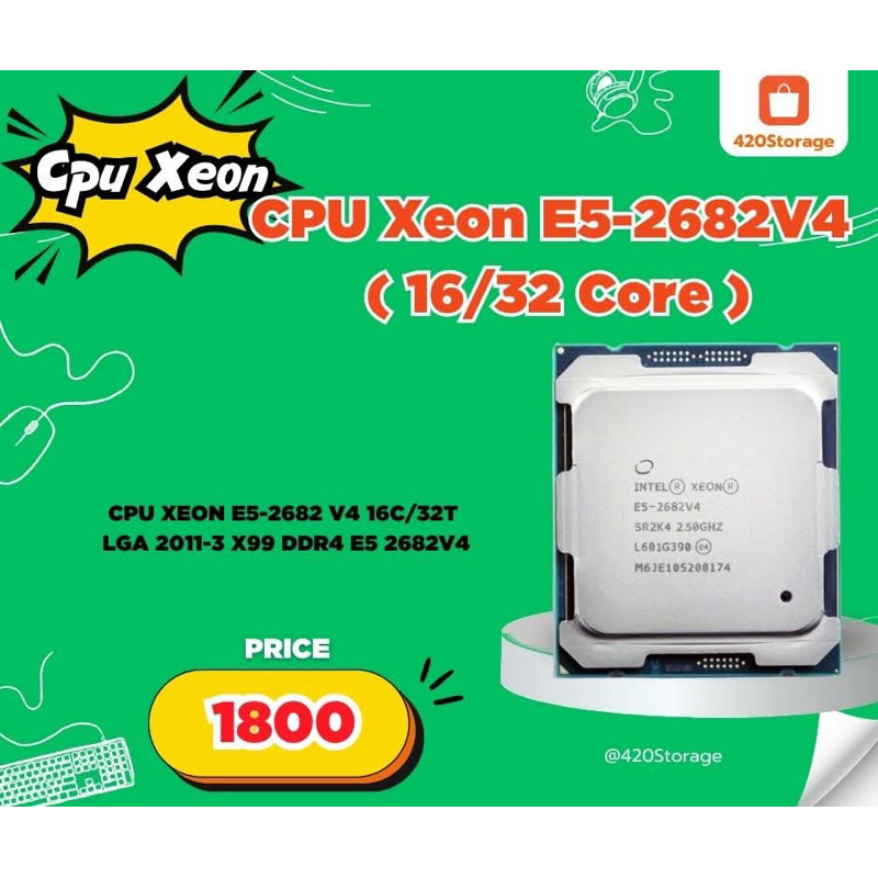 CPU Xeon E5-2682V4 ( 16/32 Core ) มือสอง