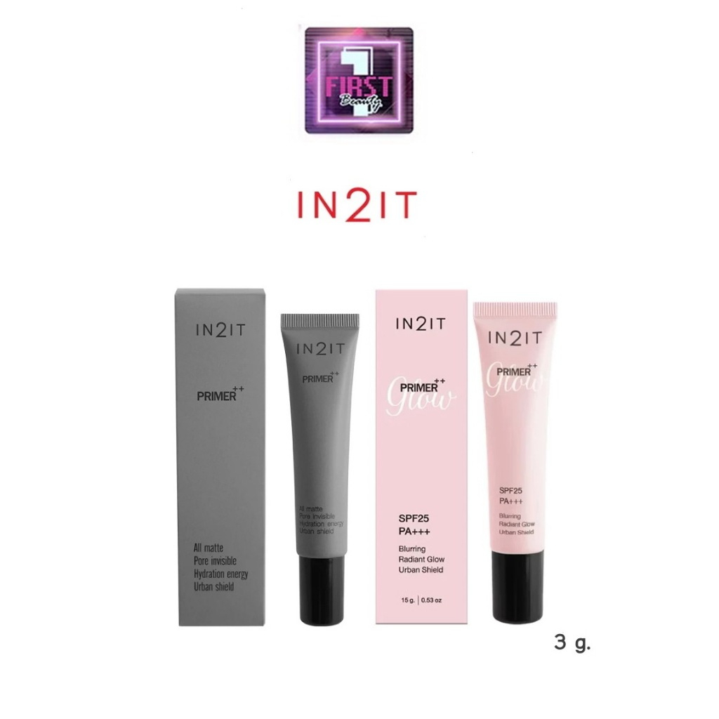 ( หลอดเล็ก ) IN2IT PRIMER++ All Matte / GLOW 3 g. อินทูอิท ไพรเมอร์ 3 กรัม.
