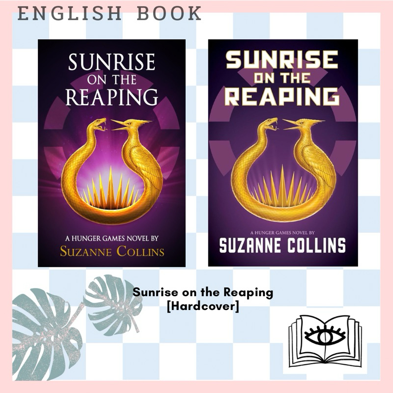 [Querida] หนังสือภาษาอังกฤษ Sunrise on the Reaping (The Hunger Games) [Hardcover] by Suzanne Collins